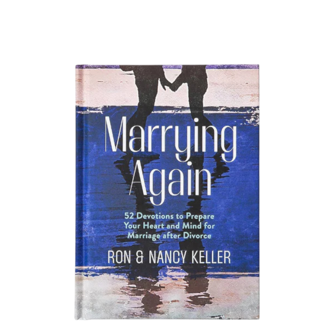 Marrying Again: 52 Devotions to Prepare Your Heart and Mind for Marriage After Divorce